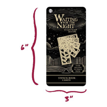 Load image into Gallery viewer, Waiting for the Night Stencil Book (5-Page) (Original Artwork)