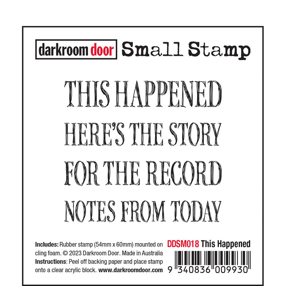 Darkroom Door Small Stamp This Happened (DDSM018)