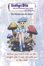 Load image into Gallery viewer, IndigoBlu A6 Red Rubber Stamp Not Mushroom for Alice