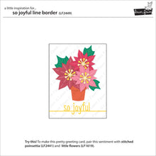 Load image into Gallery viewer, Lawn Fawn Lawn Cuts Custom Craft Dies - So Joyful Line Border (LF2449)