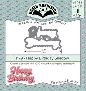Karen Burniston Craft Die Set Happy Birthday Shadow (1179)