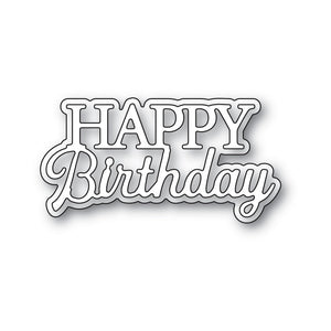 Memory Box - Everyday Sentiments - Happy Birthday die (A114)