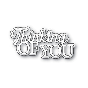 Memory Box - Everyday Sentiments - Thinking of You die (A118)