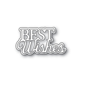 Memory Box - Everyday Sentiments - Best Wishes die (A122)