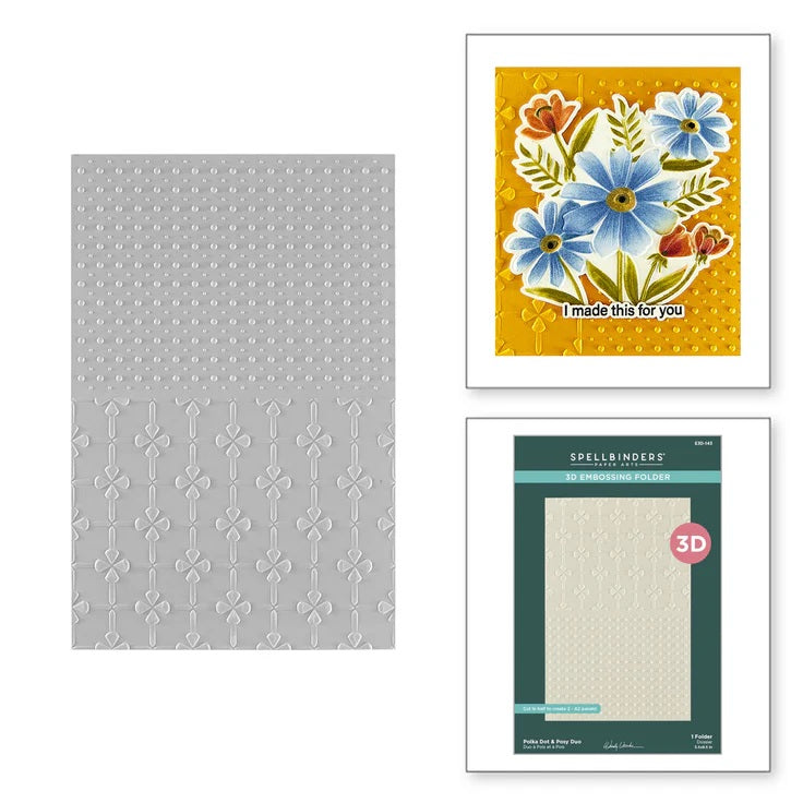 Spellbinders Polka Dot & Posy Duo 3D embossing folder by Wendy Vecchi