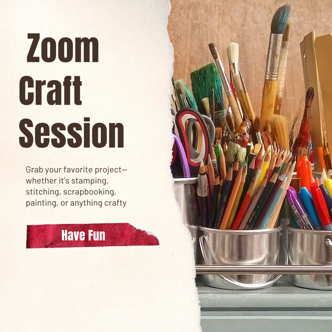 Online Zoom Chat and Craft 11/1/25