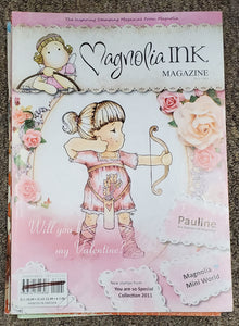 Magnolia Ink Magazine Issue No 1 2011- Will You Be My Valentine