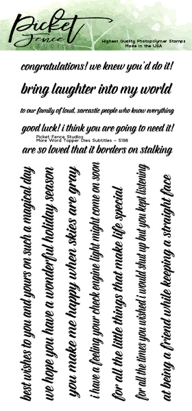 Picket Fence Studios Sentiment Stamp More Word Topper Subtitles (S-198)