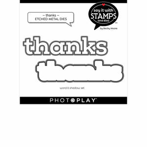 Photoplay Say it With Stamp & Die Set - Thanks (SIS2141/2142)