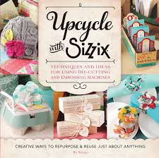 Upcycle with Sizzix (5294402030)