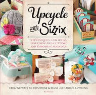 Upcycle with Sizzix (5294402030)